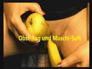 majkana – Obst-Tag und Muschi-Saft!!