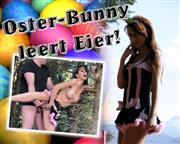 seXXygirl – Oster-Bunny leert Eier
