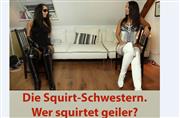 Annabel-Massina – Die Squirt-Schwestern! Wer squirtet geiler?