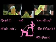 MissSecret – Regel 2 + etwas andere Art der \” Entsaftung\” !
